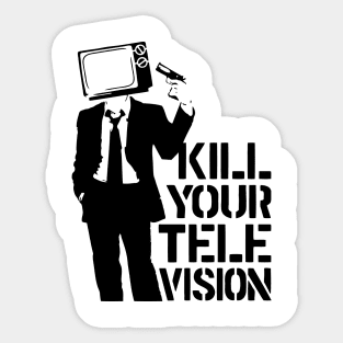 Kill Your Television Sticker